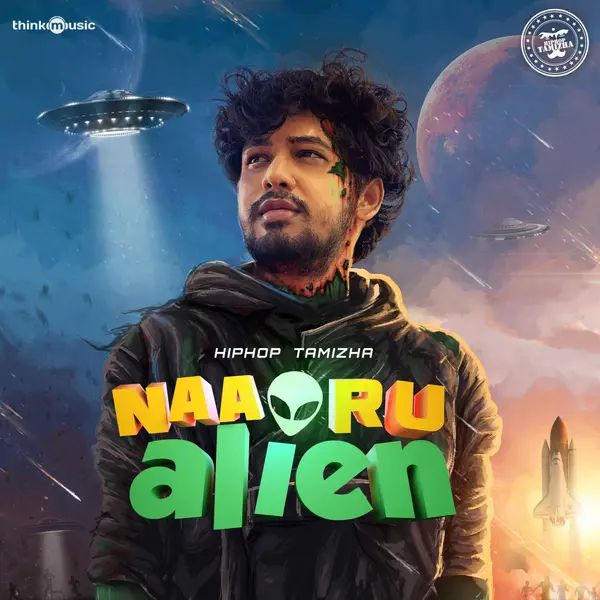 Naa Oru Alien by Hiphop Tamizha album artwork