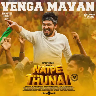 Vengamavan (From "Natpe Thunai") by Hiphop Tamizha album artwork