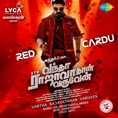 Red Cardu (From "Vantha Rajavathaan Varuven") by Hiphop Tamizha album artwork