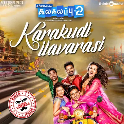 Karakudi Ilavarasi (From "Kalakalappu 2") by Hiphop Tamizha album artwork