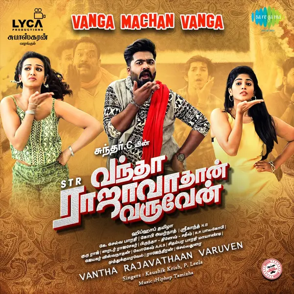 Vanga Machan Vanga (From "Vantha Rajavathaan Varuven") by Hiphop Tamizha album artwork