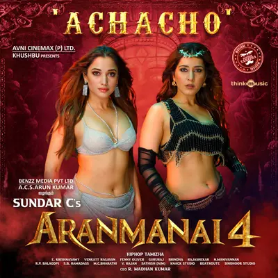 Achacho (From "Aranmanai 4") by Hiphop Tamizha album artwork
