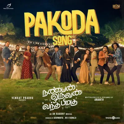 Pakoda Song (From "Nanban Oruvan Vantha Piragu") by Hiphop Tamizha album artwork