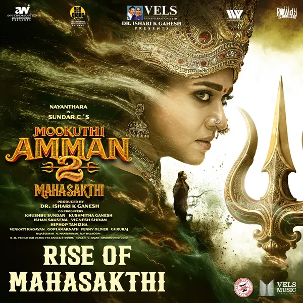 Rise of Mahasakthi (From "Mookuthi Amman 2 - Mahasakthi") by Hiphop Tamizha album artwork