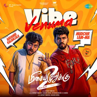 Vibe Venuma (From "Meesaya Murukku 2") by Hiphop Tamizha album artwork