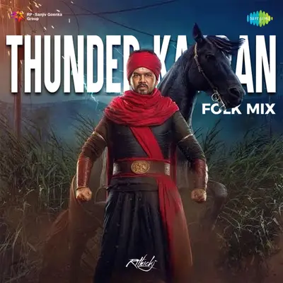 Thunder Kaaran (Folk Mix) by Hiphop Tamizha album artwork