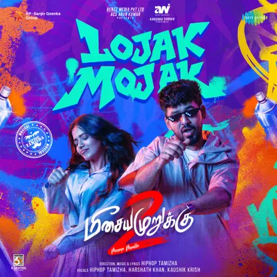 Lojak Mojak (From "Meesaya Murukku 2") by Hiphop Tamizha album artwork