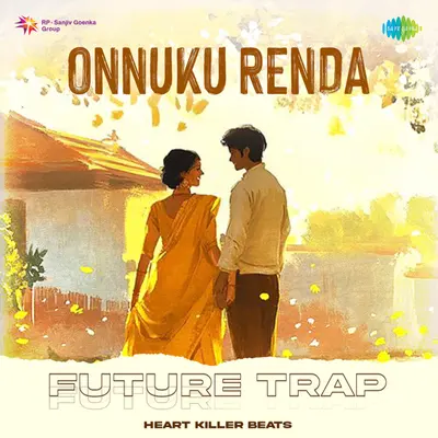 Onnuku Renda (Future Trap) by Hiphop Tamizha album artwork