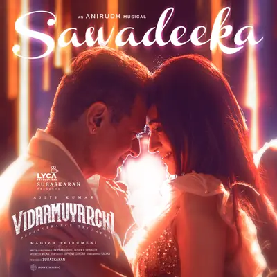 Sawadeeka (From "Vidaamuyarchi") by Arivu album artwork