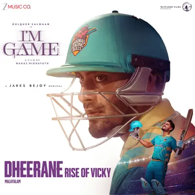 Dheerane - Rise of Vicky (From "I'm Game - Malayalam") by Arivu album artwork