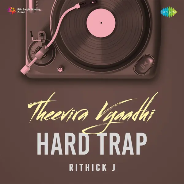Theevira Vyaadhi (Hard Trap) by Arivu album artwork