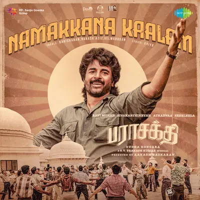 Namakkana Kaalam (From "Parasakthi") by Arivu album artwork
