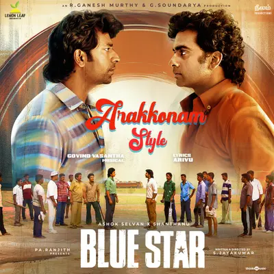 Arakkonam Style (From "Blue Star") by Arivu album artwork