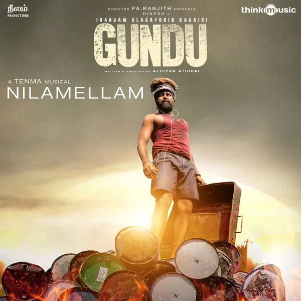 Nilamellam (From "Irandam Ulagaporin Kadaisi Gundu") by Arivu album artwork
