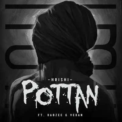 Pottan (feat. Dabzee & Vedan) by Vedan album artwork