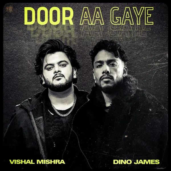 Door Aa Gaye by Dino James album artwork
