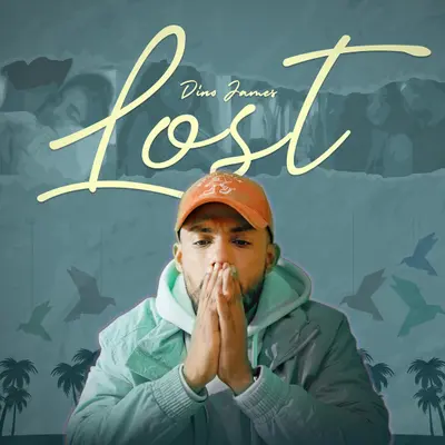 Lost by Dino James album artwork