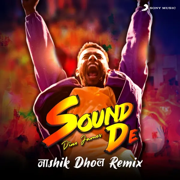 Sound De Nashik Dhol Remix by Dino James album artwork