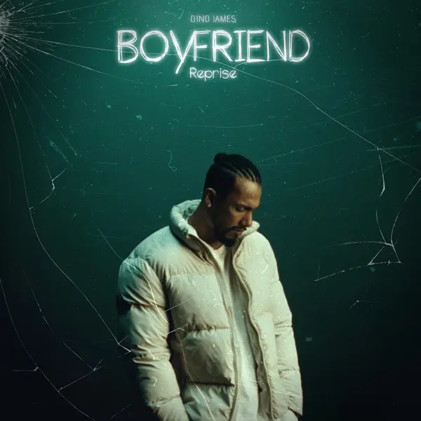 Boyfriend (Reprise Version) by Dino James album artwork