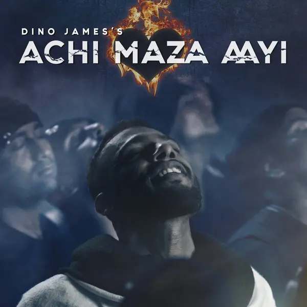 Achi maza aayi by Dino James album artwork