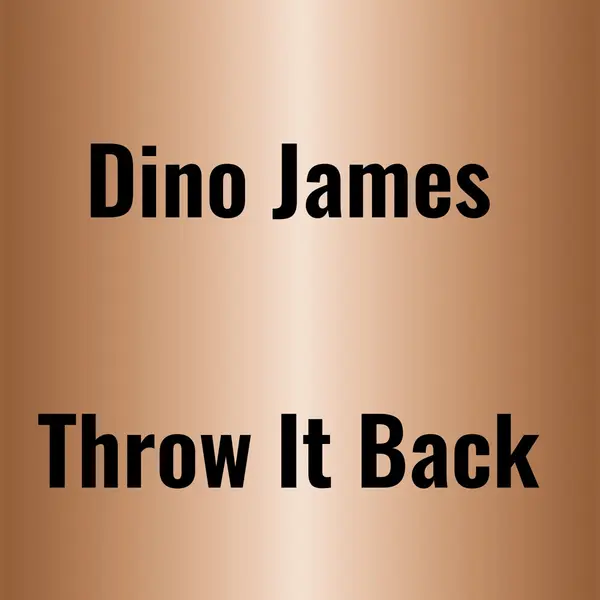 Throw It Back by Dino James album artwork