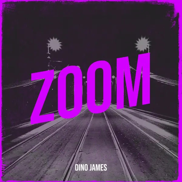 Zoom by Dino James album artwork