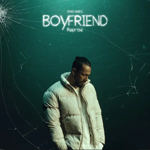 Boyfriend Reprise by Dino James album artwork