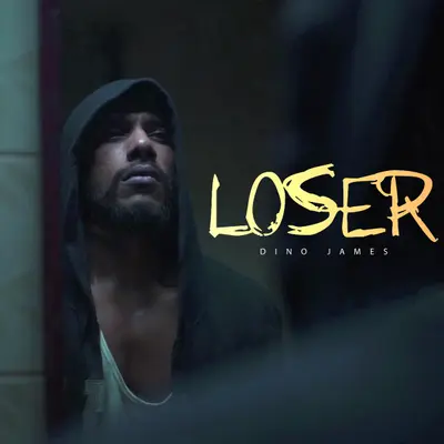 Loser by Dino James album artwork