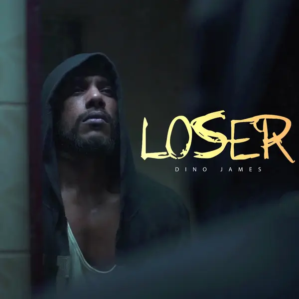 Loser by Dino James album artwork