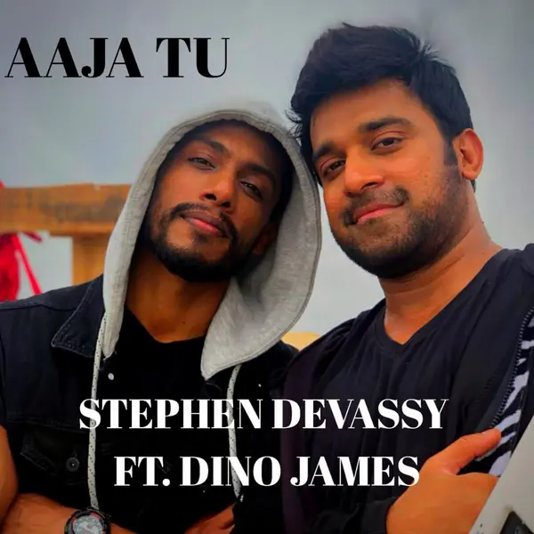 Aaja Tu (feat. Dino James) by Dino James album artwork