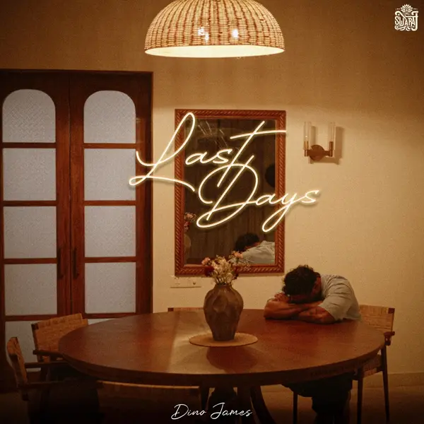 Last Days (feat. Earl Fortes) by Dino James album artwork