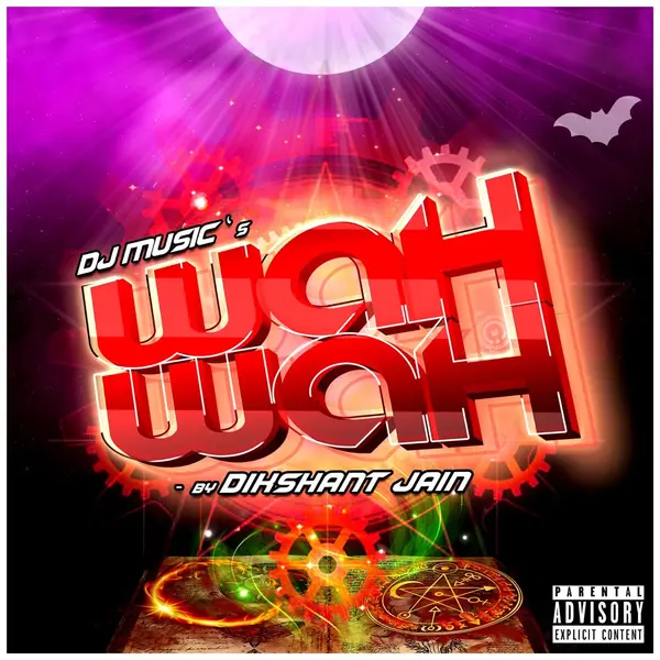 Wah Wah (feat. Dino James & Ikka) by Dino James album artwork