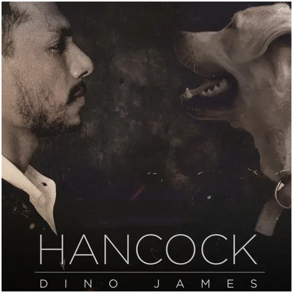 Hancock by Dino James album artwork