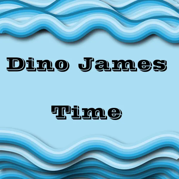 Time by Dino James album artwork