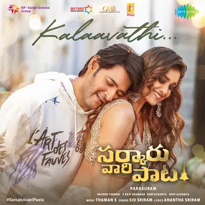 Kalaavathi (From "Sarkaru Vaari Paata") by Sid Sriram album artwork