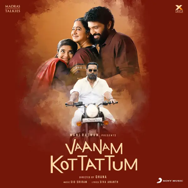Vaanam Kottattum (Original Motion Picture Soundtrack) by Sid Sriram album artwork