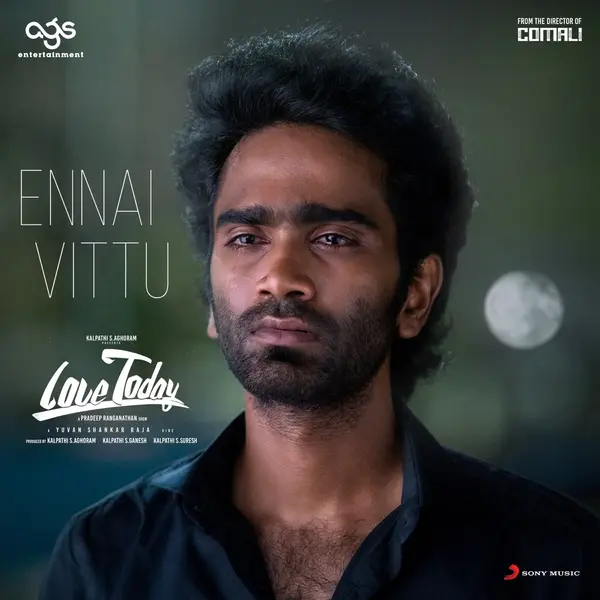 Ennai Vittu (From "Love Today") by Sid Sriram album artwork