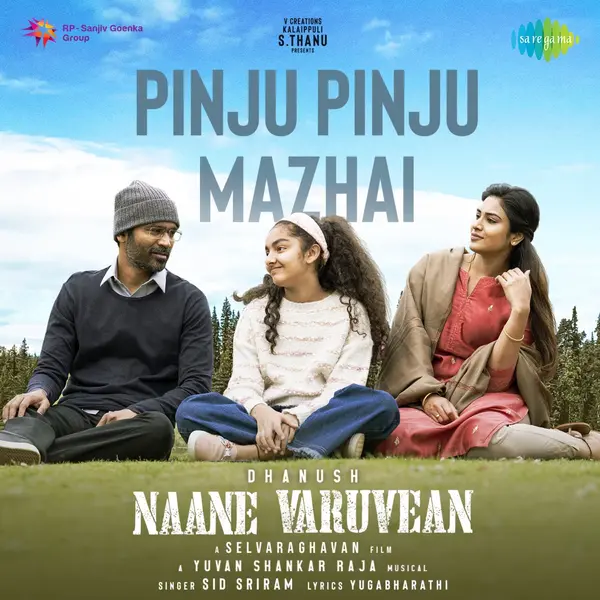 Pinju Pinju Mazhai (From "Naane Varuvean") by Sid Sriram album artwork