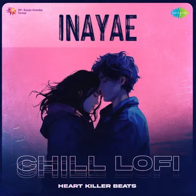 Inayae (Chill Lofi) by Sid Sriram album artwork