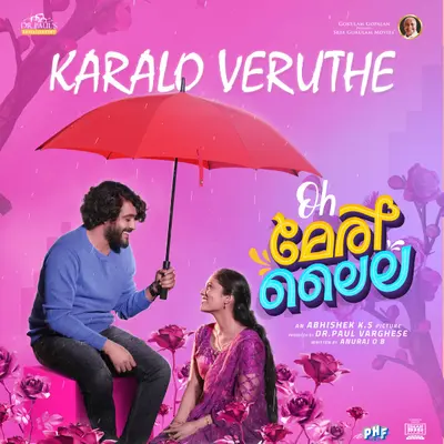 Karalo Veruthe (From "Oh Meri Laila") by Sid Sriram album artwork