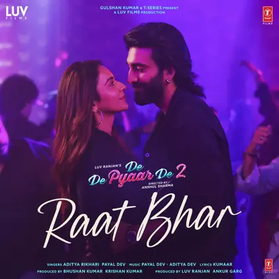 Raat Bhar (From "De De Pyaar De 2") by Aditya Rikhari album artwork