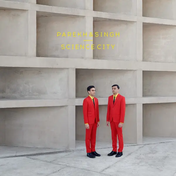 Science City by Parekh & Singh album artwork