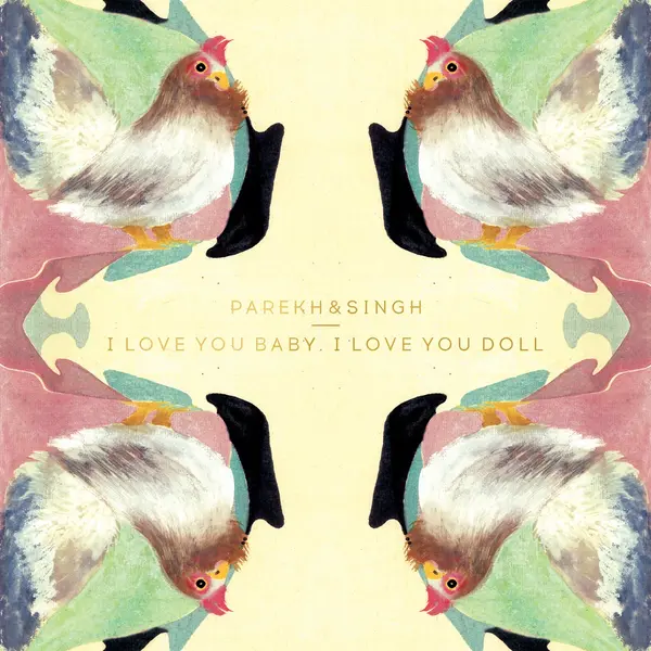 I Love You Baby, I Love You Doll by Parekh & Singh album artwork
