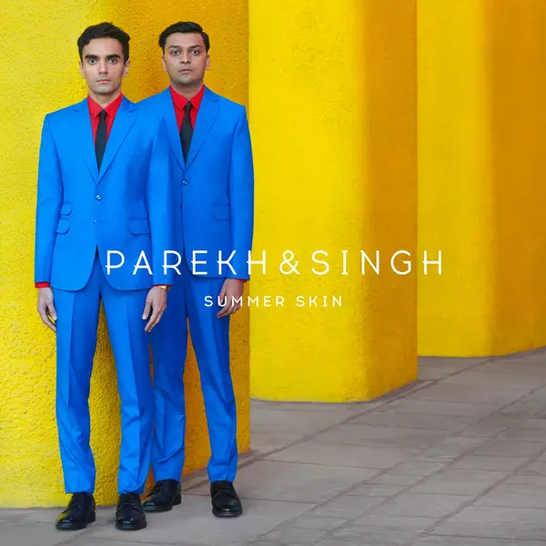 Summer Skin by Parekh & Singh album artwork