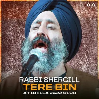 Tere Bin at Biella Jazz Club by Rabbi Shergill album artwork