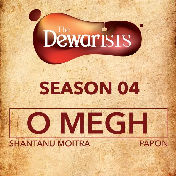 O Megh (The Dewarists, Season 4) by Papon album artwork