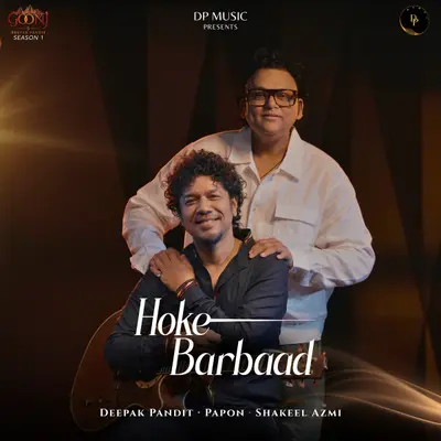 Hoke Barbaad (Goonj - Season 1) by Papon album artwork
