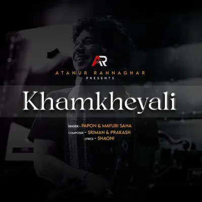 KHAMKHEYALI (feat. MAYURI SAHA) by Papon album artwork
