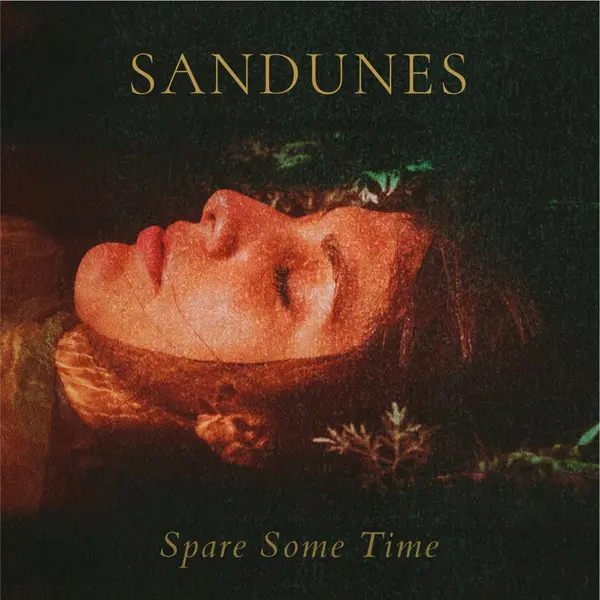 Spare Some Time by Sandunes album artwork